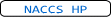NACCS HP